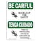 Signmission OSHA CAREFUL Sign, Buckle Up For Bilingual, 10in X 7in Rigid Plastic, 7" W, 10" L, Landscape OS-BC-P-710-L-10015 - alternate 1
